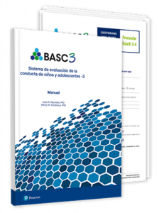 BASC-3: evaluación conductual y socioemocional para niños y adolescentes